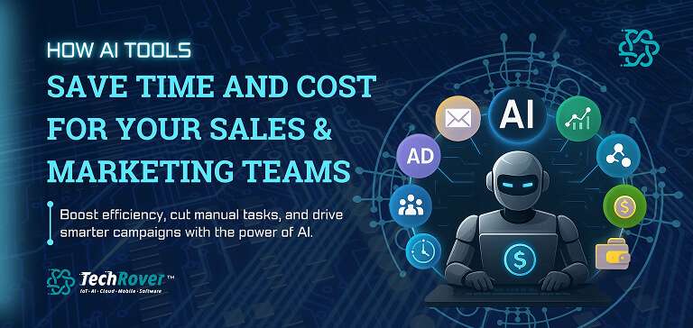 How AI Tools Can Save Time (and Cost) for Your Sales & Marketing Teams 1 How AI Tools Can Save Time (and Cost) for Your Sales & Marketing Teams